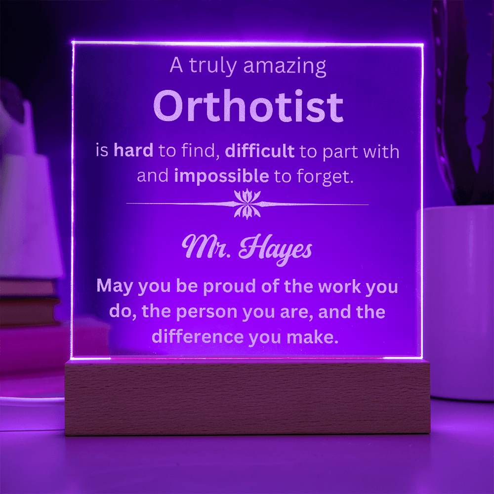 Personalized Orthotist Engraved Plaque