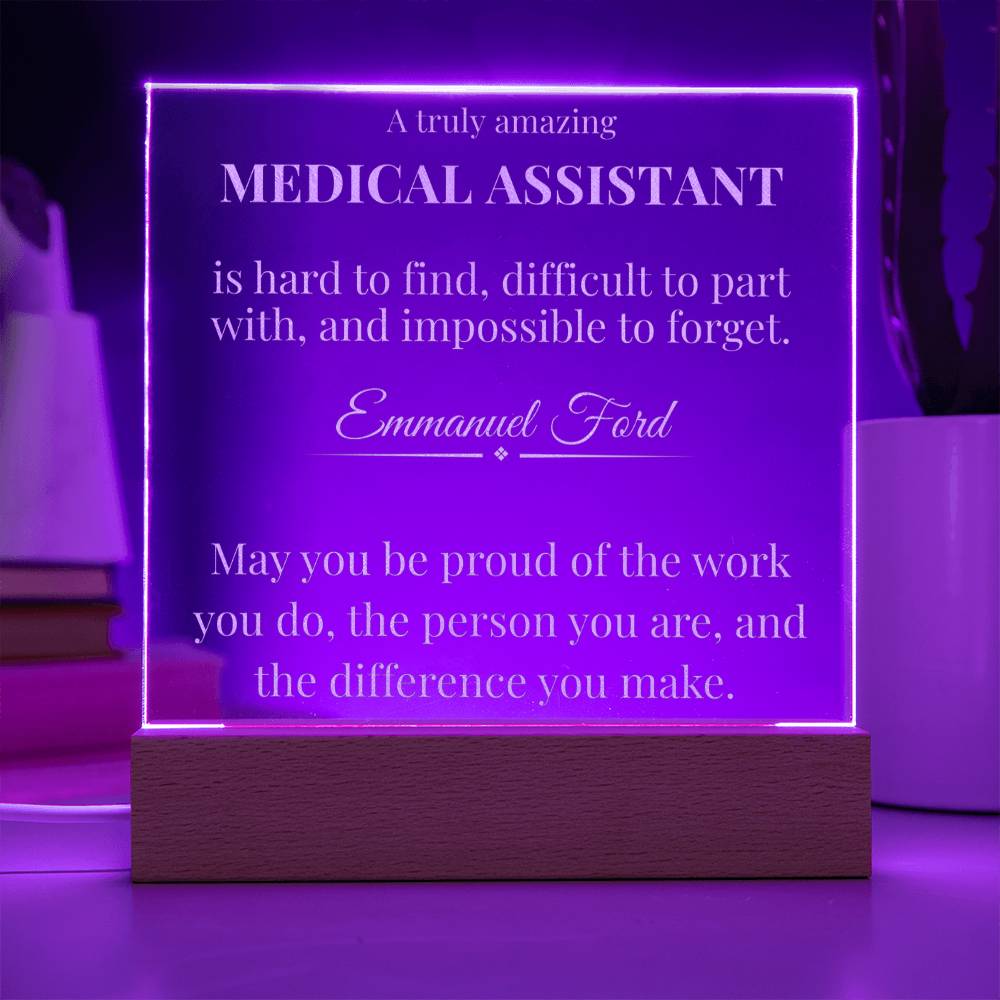 A Truly Amazing Medical Assistant Gift - Engraved Acrylic Square Plaque