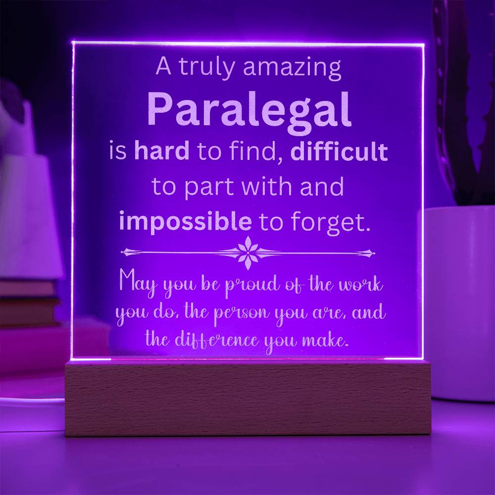 A Truly Amazing Paralegal Engraved Acrylic Plaque
