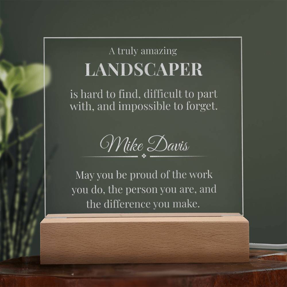 Landscaper Engraved Acrylic Square Plaque