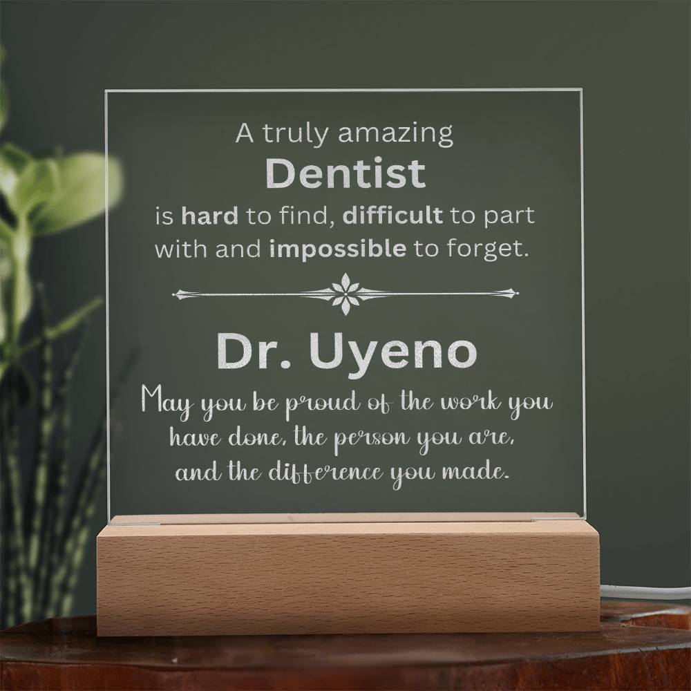 Custom Dr. Uyeno