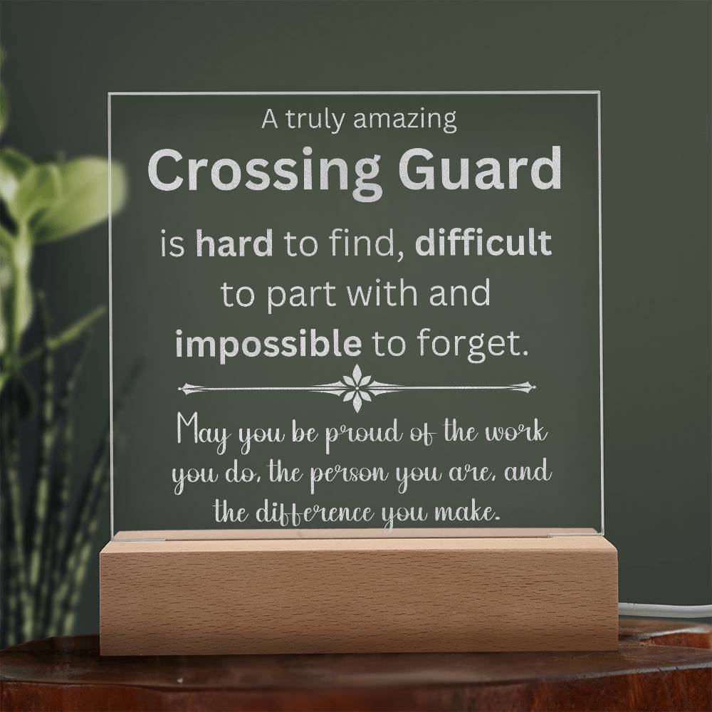 Crossing Guard  Acrylic Plaque