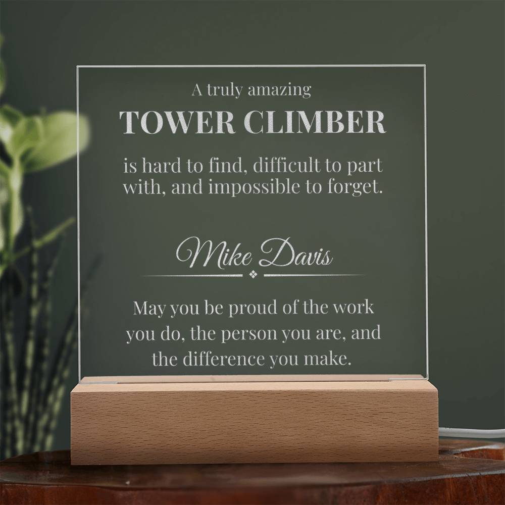 Tower Climber Engraved Acrylic Square Plaque