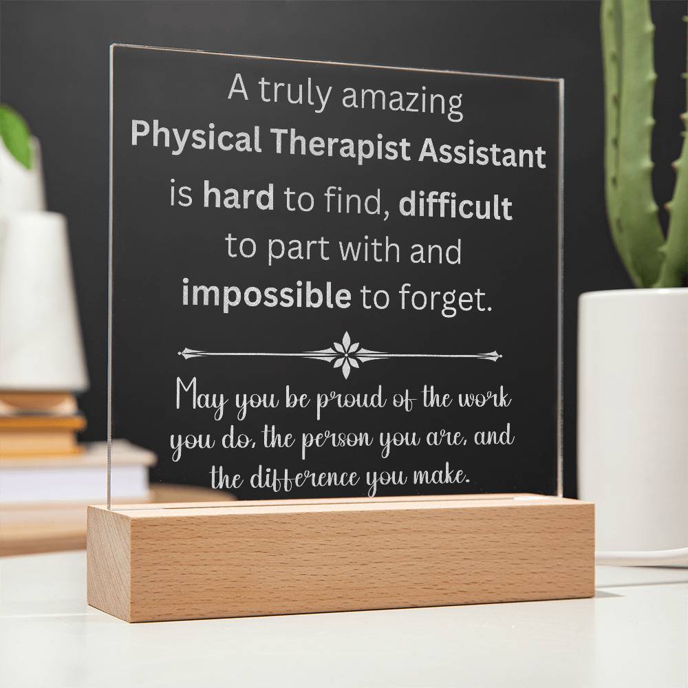 Physical Therapist Engraved Acrylic Plaque