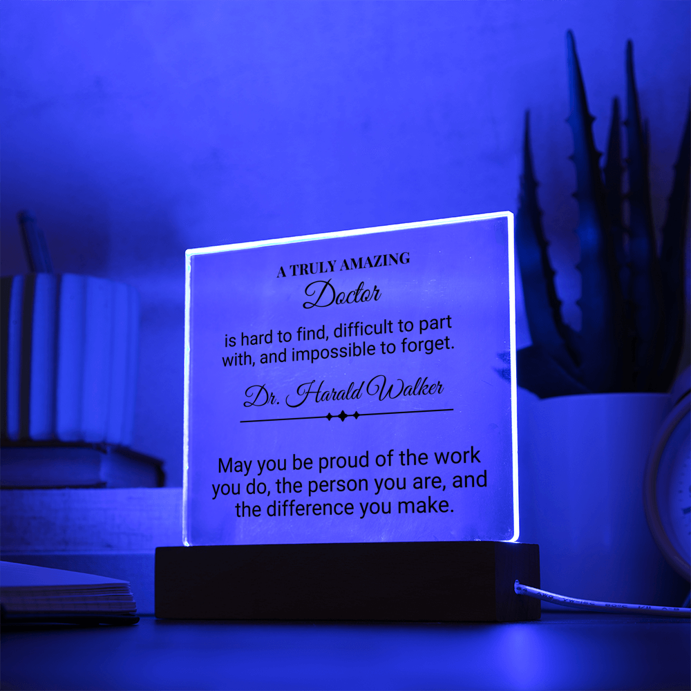 A Truly Amazing Doctor - Engraved Acrylic Square Plaque