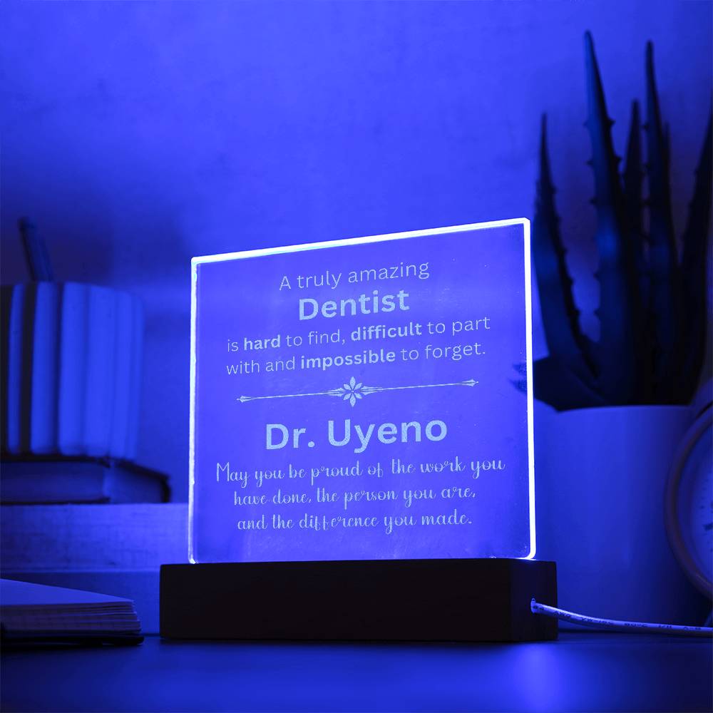 Custom Dr. Uyeno