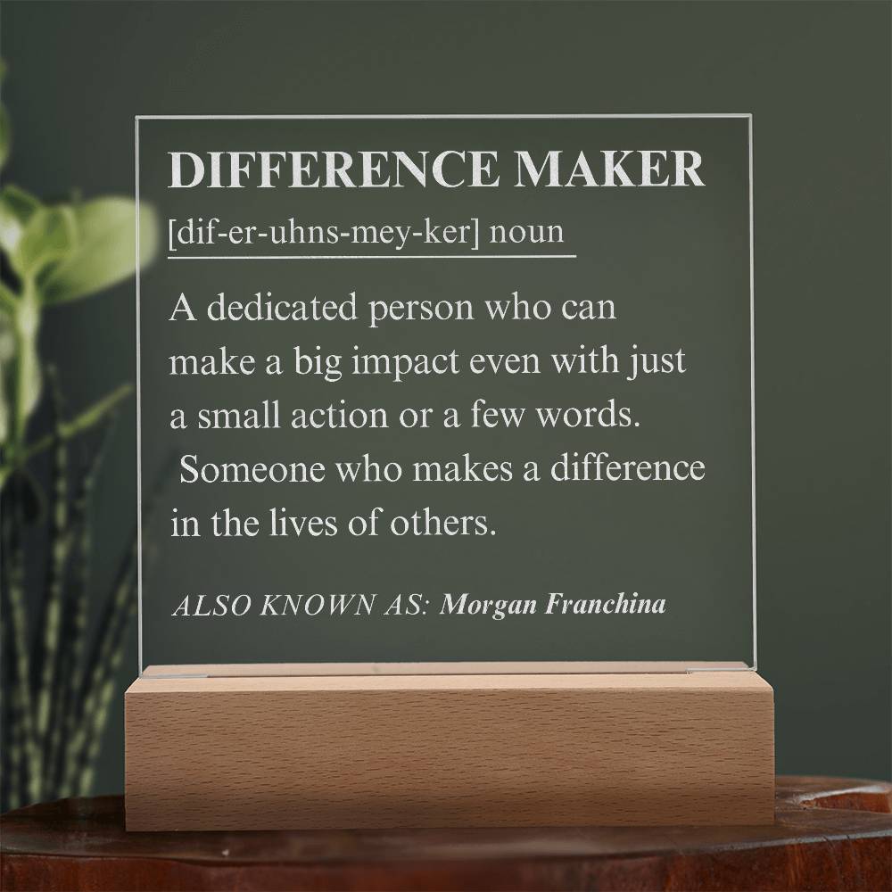 Engraved Personalized Plaque For Difference Maker