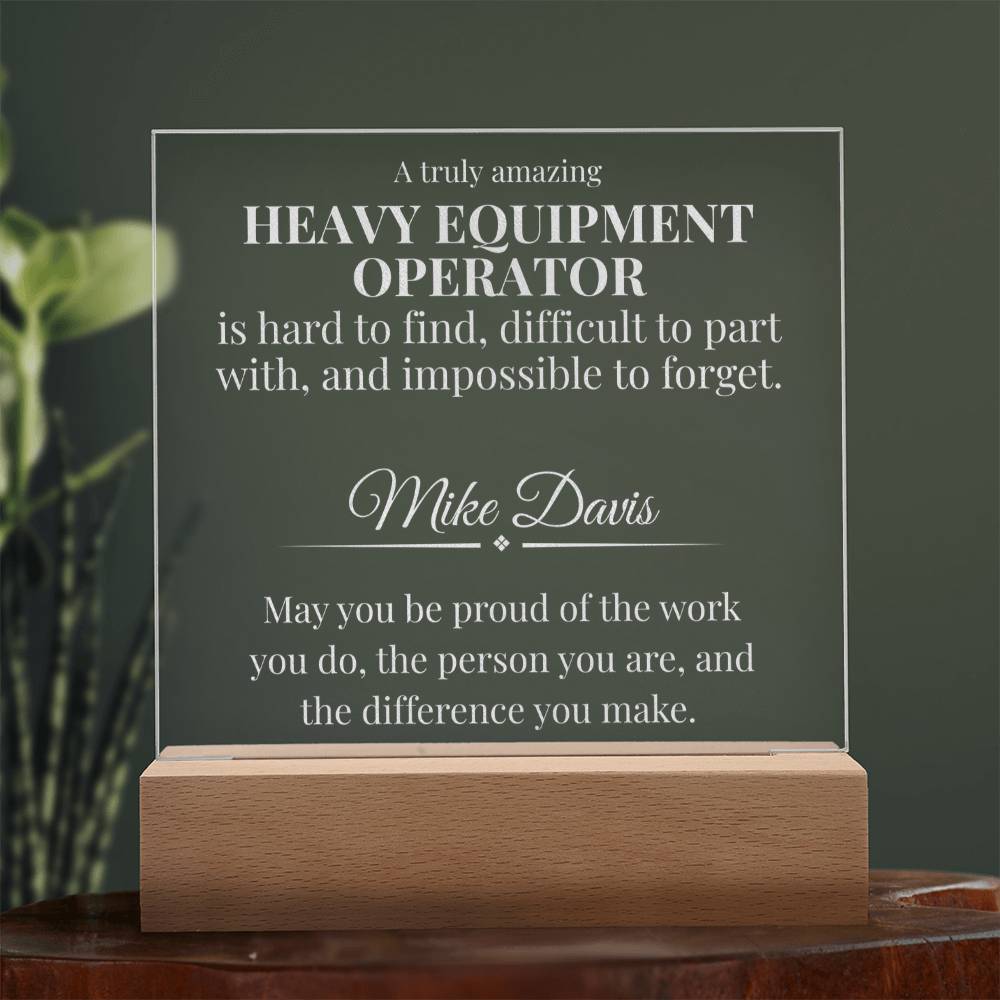 Heavy Equipment Operator Acrylic Plaque Gift | A Truly Amazing Dispatcher Is Hard to Find