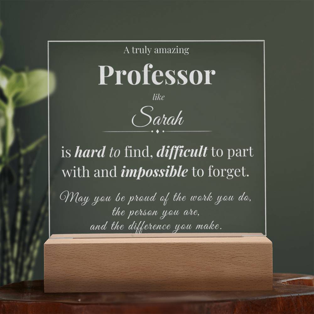 Professor Appreciation Gift - Engraved Acrylic Square Plaque