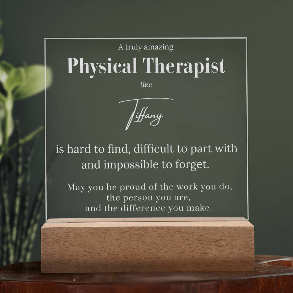 Personalized Physical Therapist Acrylic Plaque