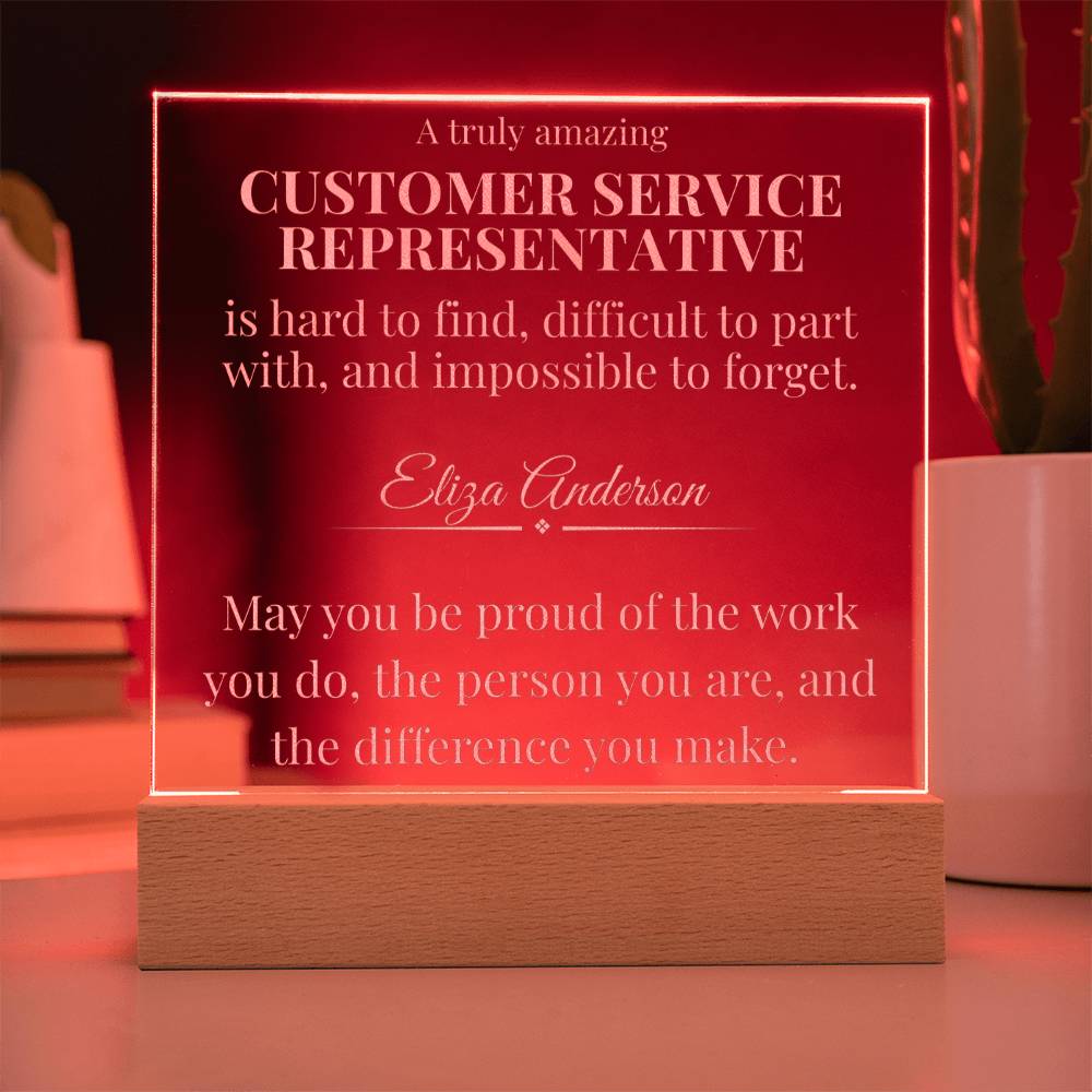 A Truly Amazing Customer Service Representative Gift - Engraved Acrylic Square Plaque