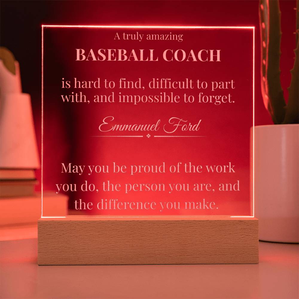 A Truly Amazing Baseball Coach Gift - Engraved Acrylic Square Plaque