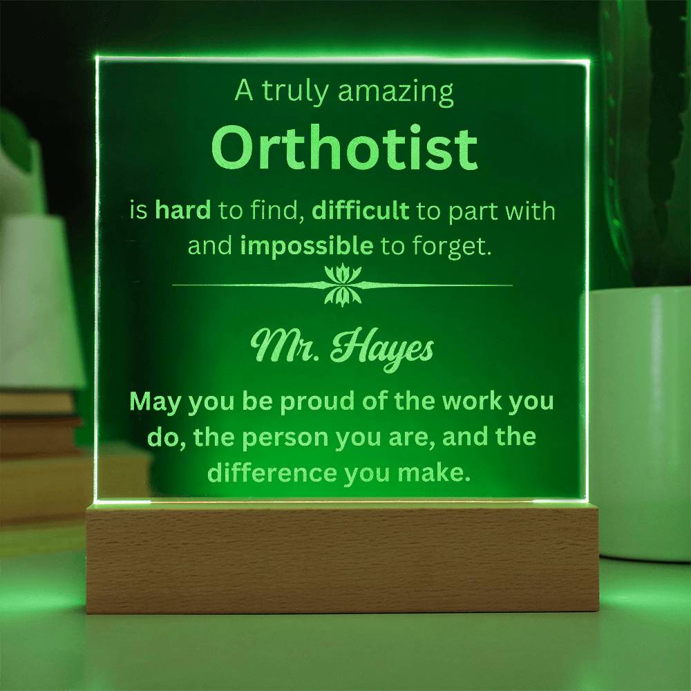 Personalized Orthotist Engraved Plaque