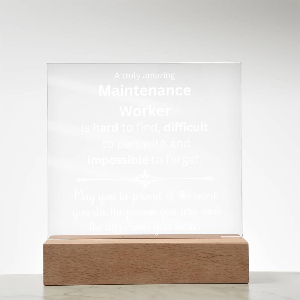 Maintenance Worker Gift - Acrylic Square Plaque