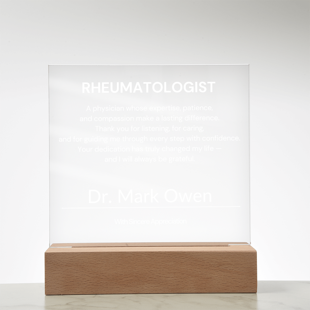 Rheumatologist Appreciation Gift from Patient,