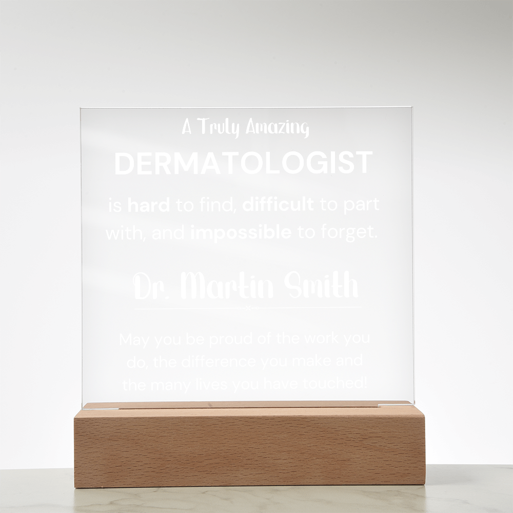 Gift For Dermatologist Personalized Acrylic Plaque