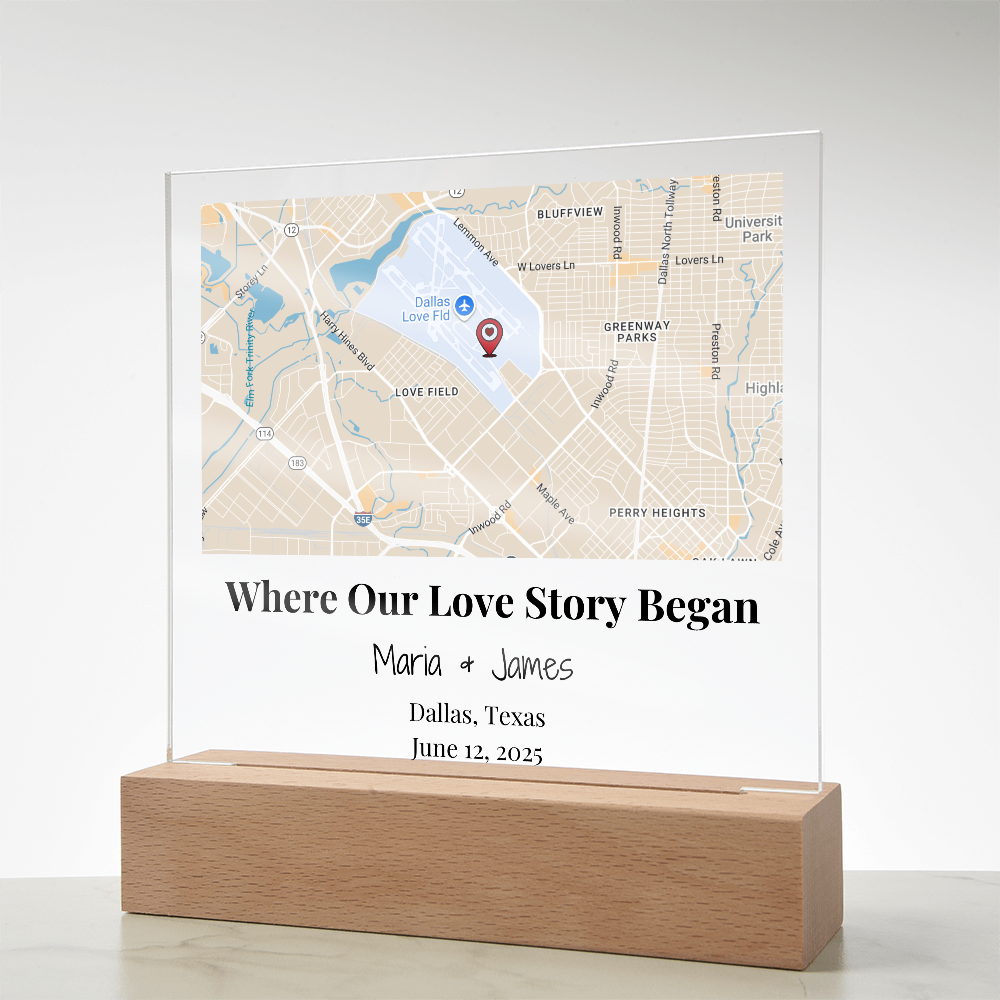 Personalized Where Our Love Story Began Map Acrylic Plaque Dallas Texas 4