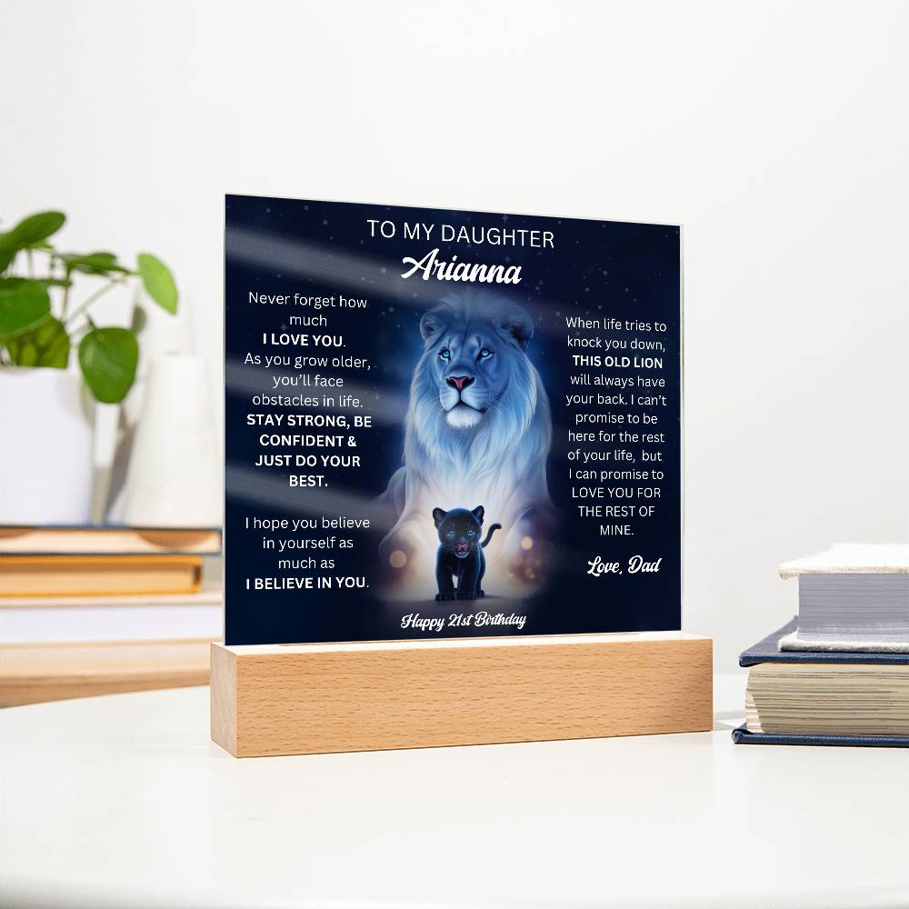 Dad To Daughter 21st Birthday Gift - Acrylic Square Plaque