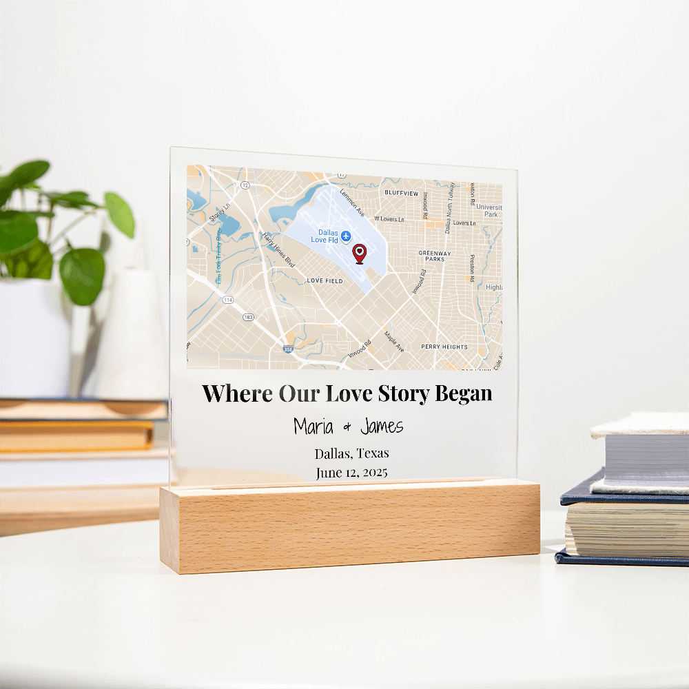 Personalized Where Our Love Story Began Map Acrylic Plaque Dallas Texas 4