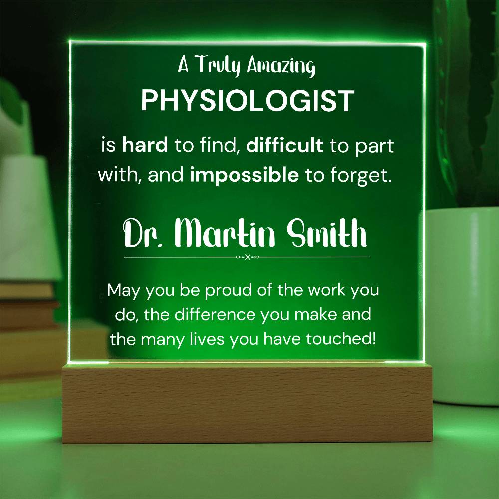Gift For Physiologist Personalized Acrylic Plaque