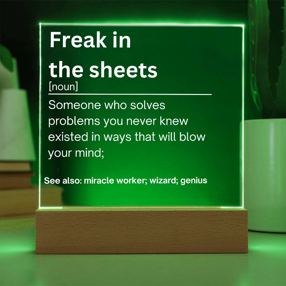 Freak In the Sheets Plaque 1