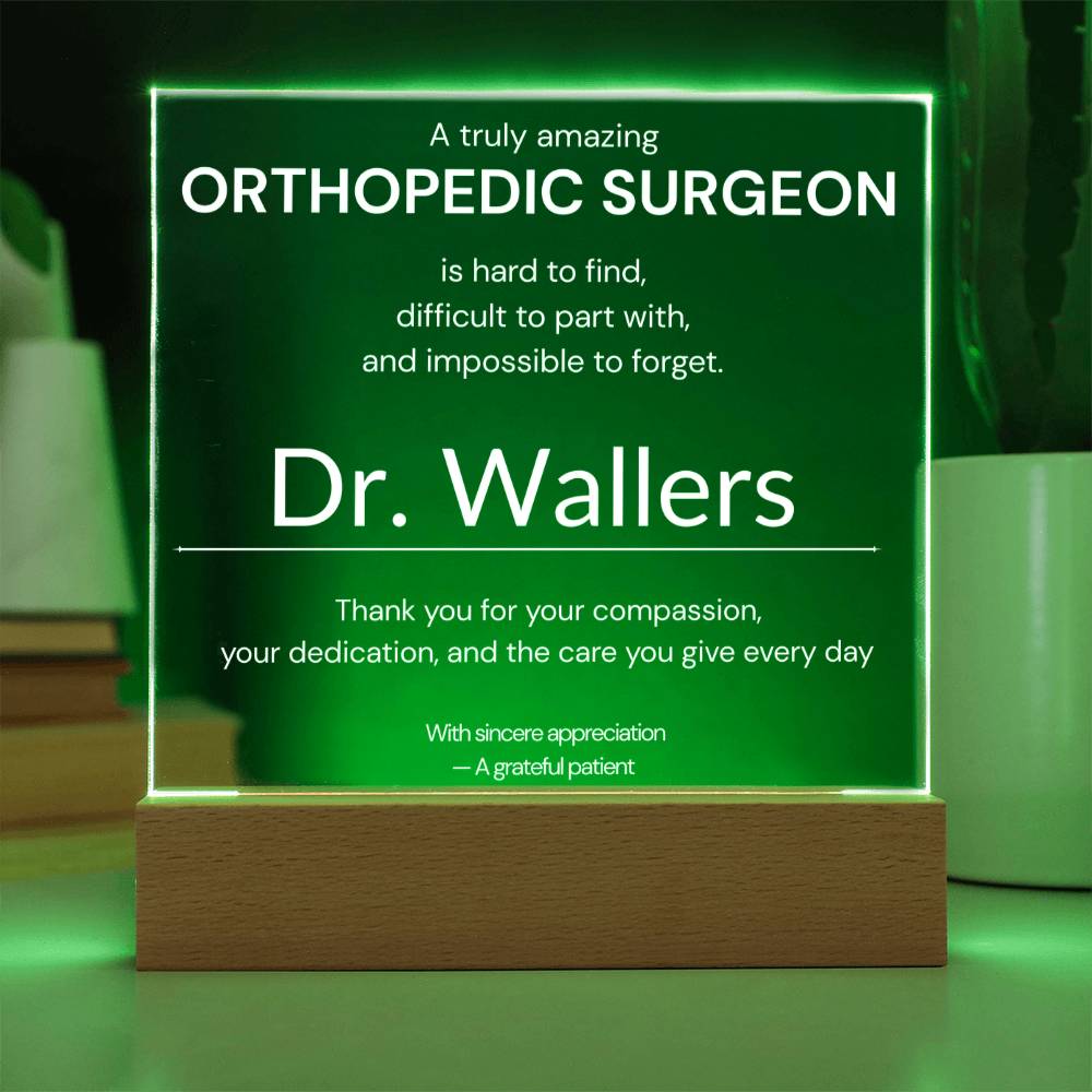 Personalized Orthopedic Surgeon Appreciation Gift from Patient