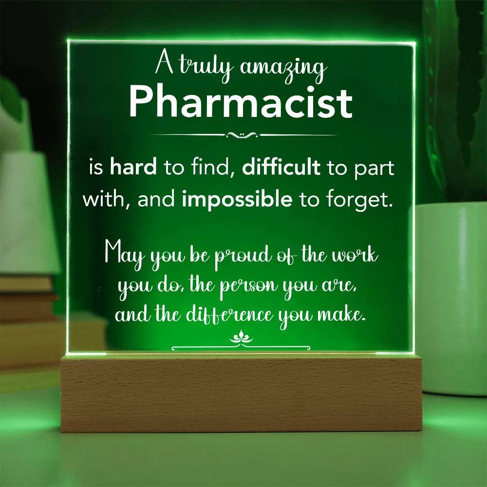 A Truly Amazing Pharmacist Acrylic Plaque