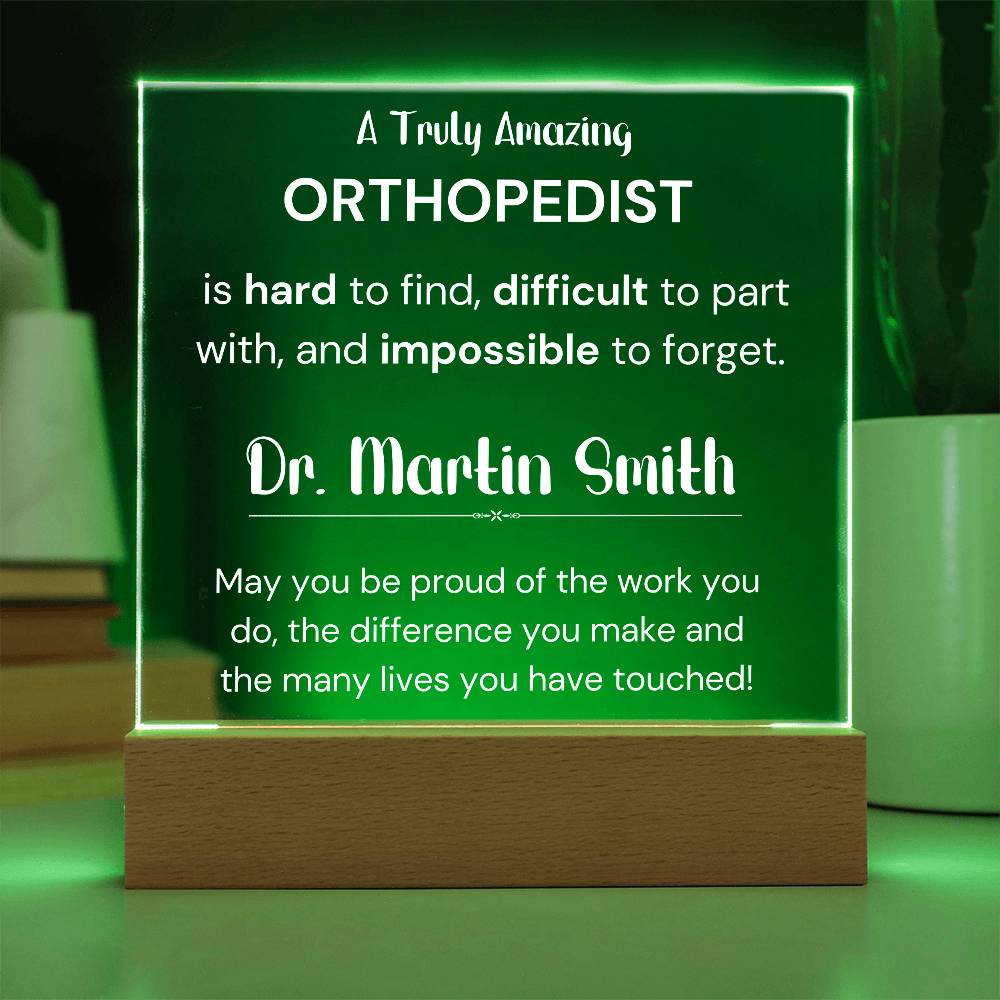 Gift For Orthopedist Personalized Acrylic Plaque