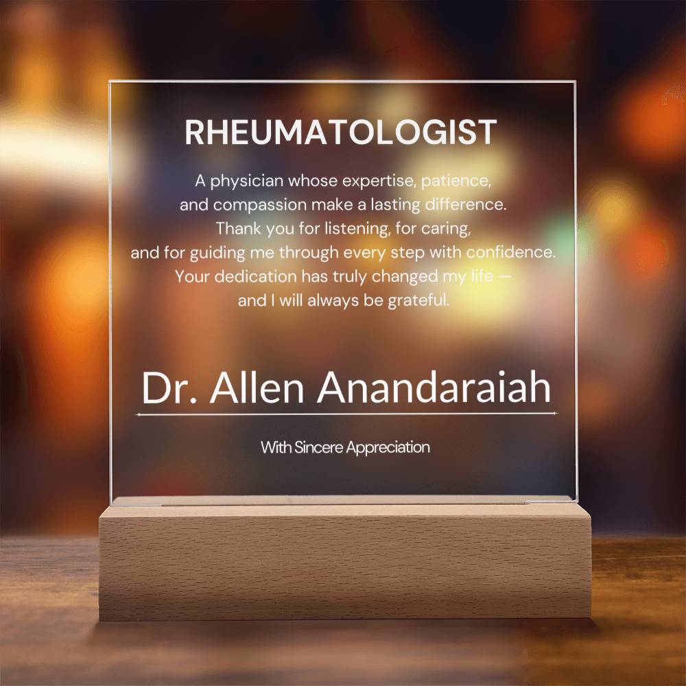 Rheumatologist Appreciation Gift from Patient