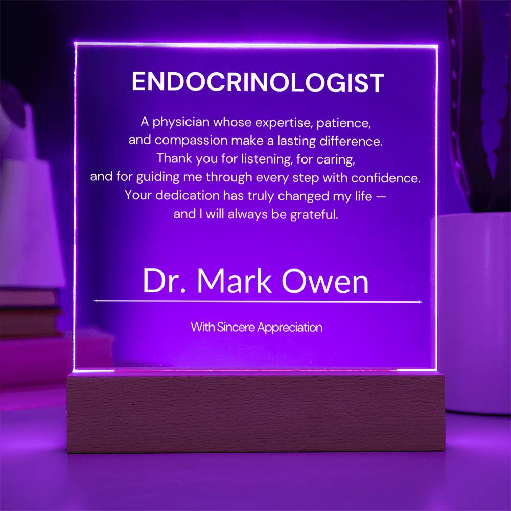 Endocrinologist Appreciation Gift from Patient