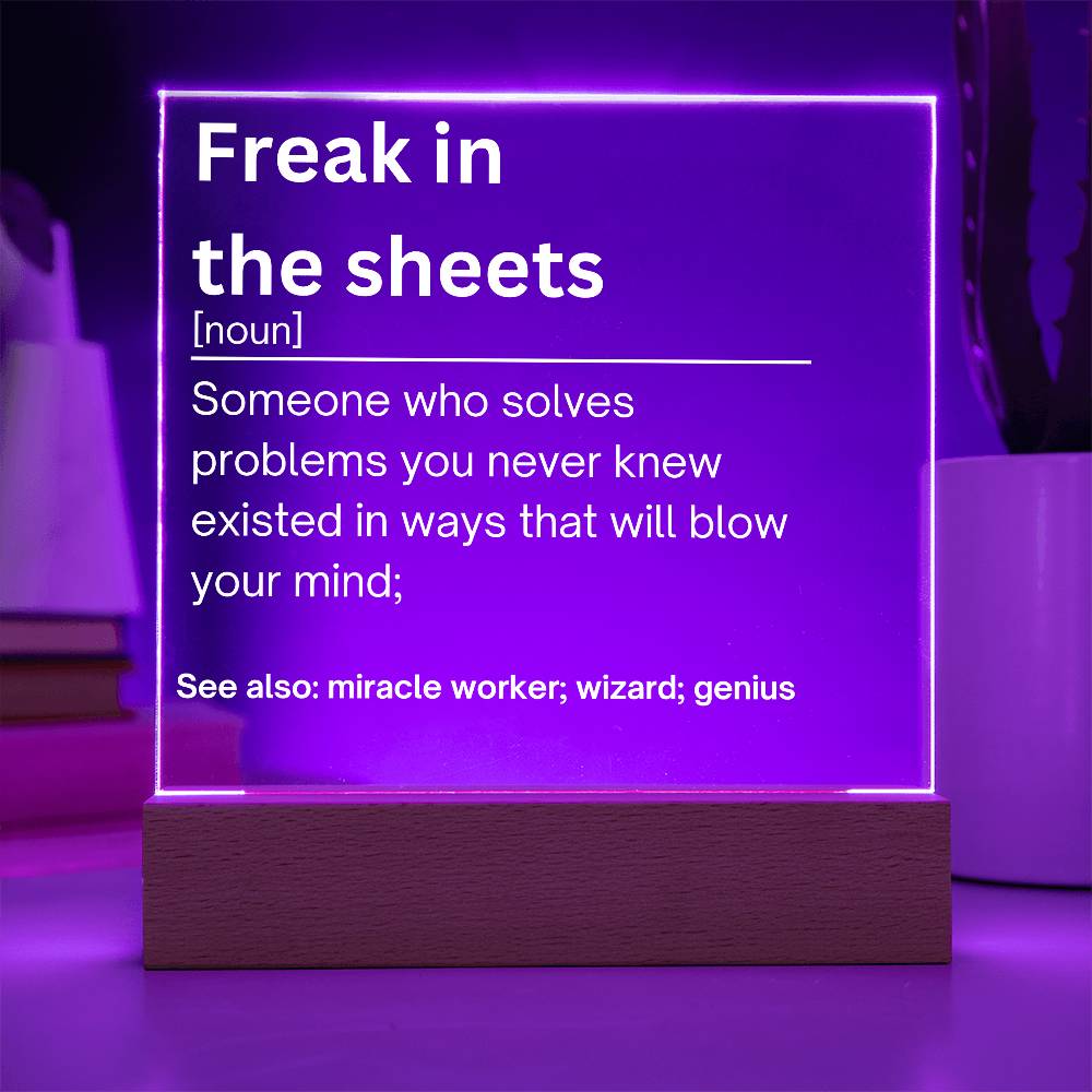 Freak In the Sheets Plaque 1