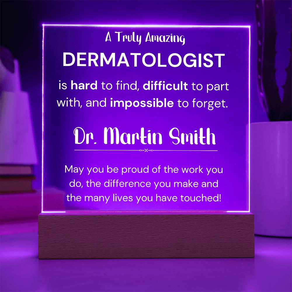 Gift For Dermatologist Personalized Acrylic Plaque