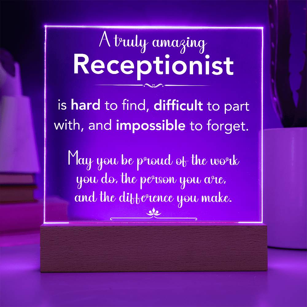 A Truly Amazing Receptionist Acrylic Plaque