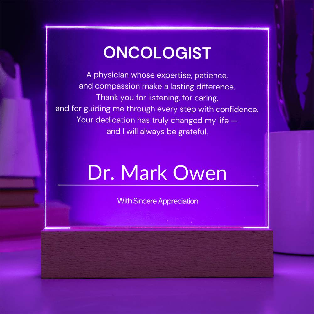 Oncologist Appreciation Gift from Patient