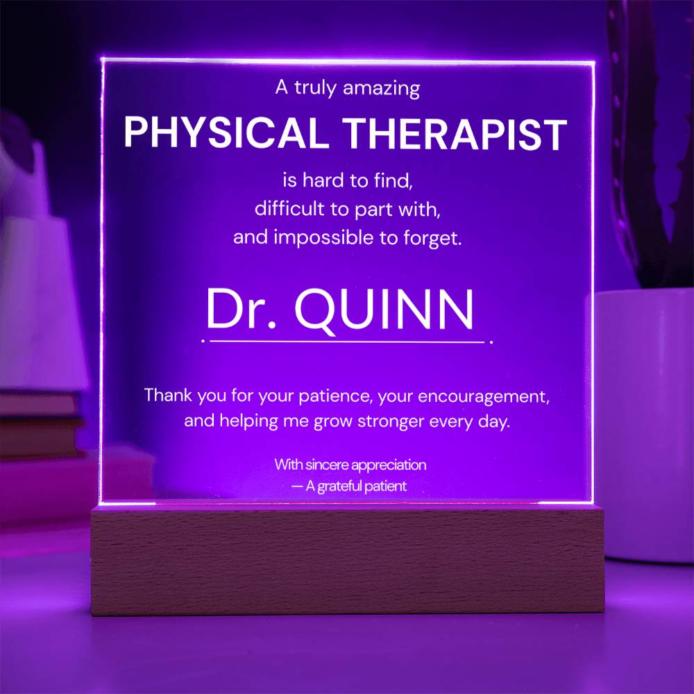 A Truly Amazing Physical Therapist Gift