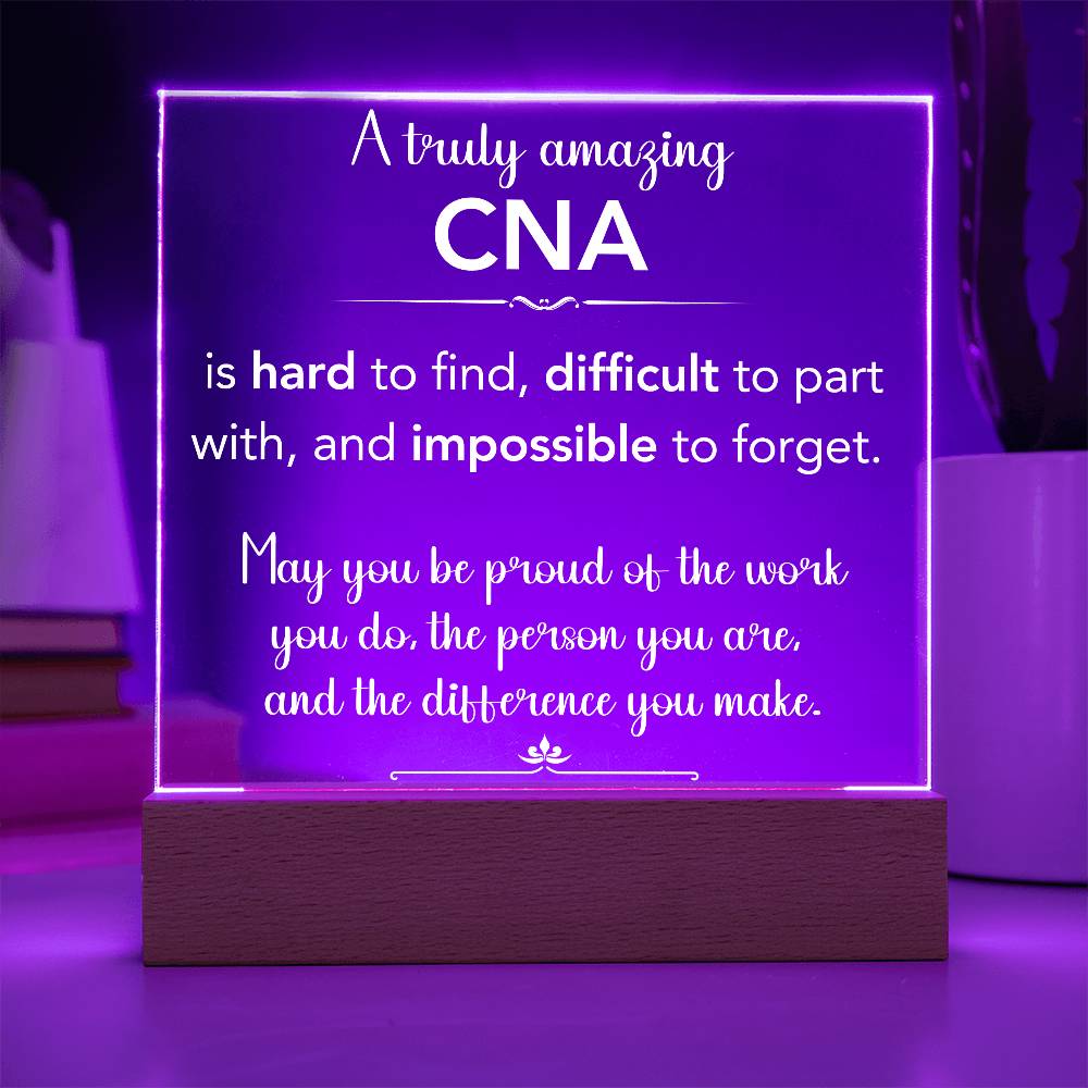 A Truly Amazing Certified Nursing Assistant Acrylic Plaque