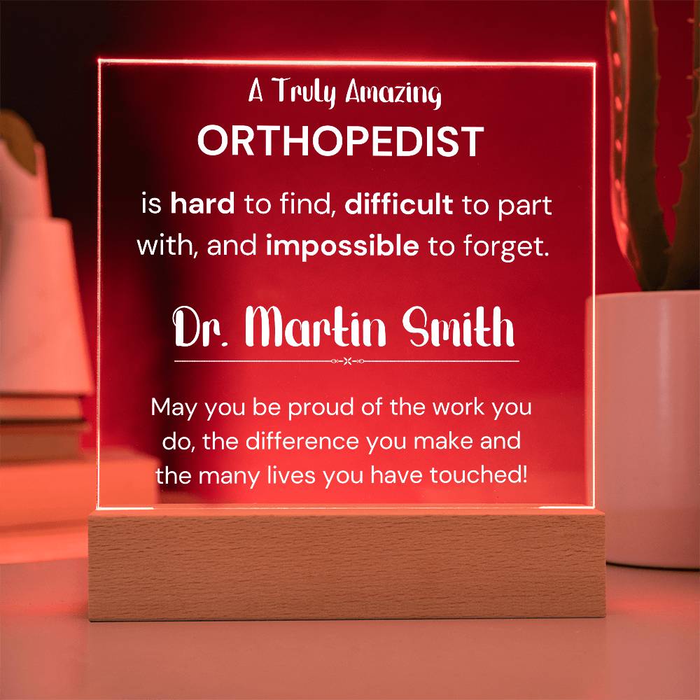 Gift For Orthopedist Personalized Acrylic Plaque