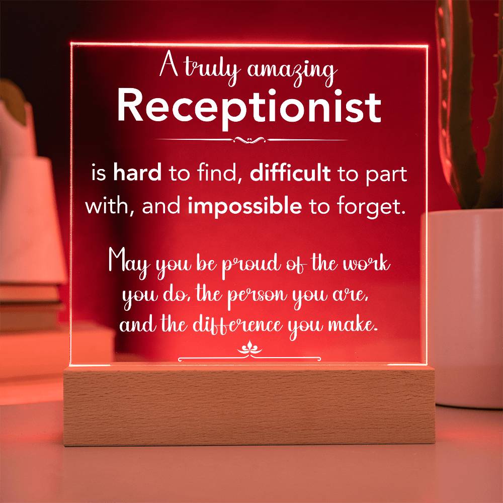 A Truly Amazing Receptionist Acrylic Plaque
