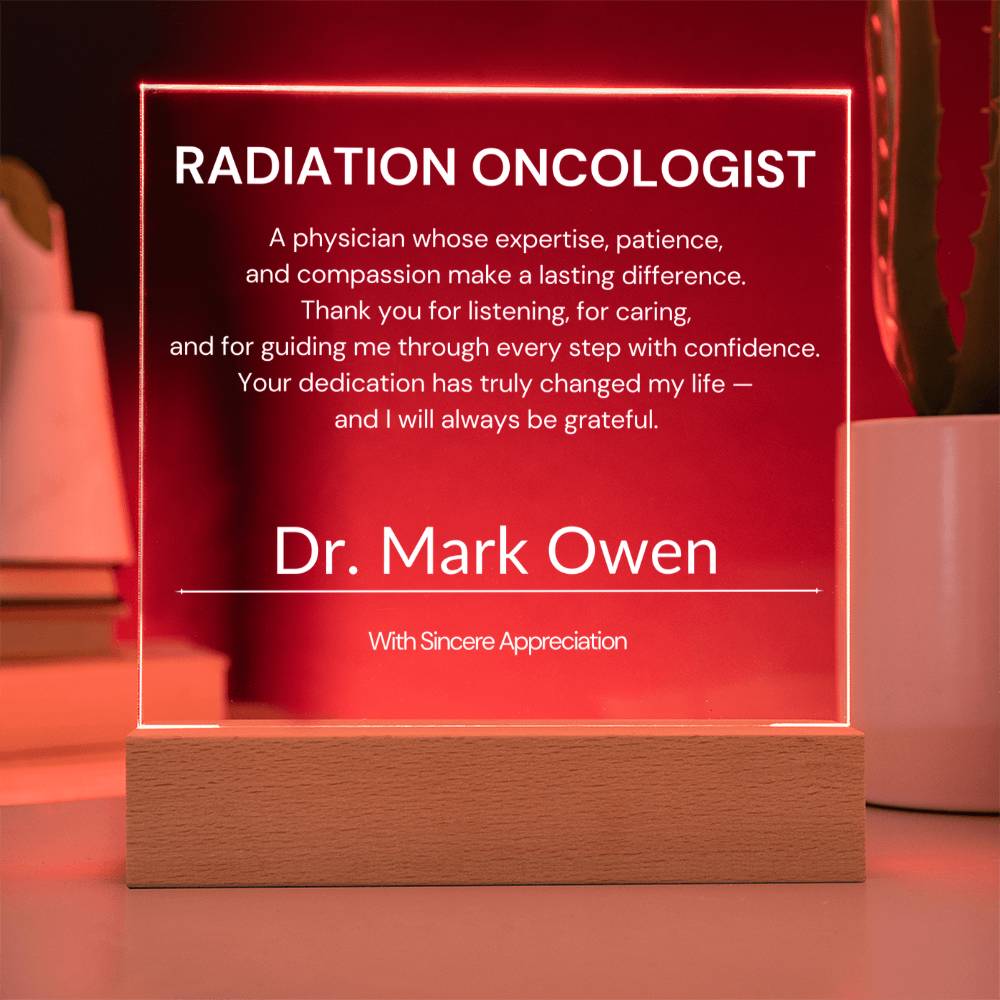 Radiation Oncologist Thank You Acrylic Plaque