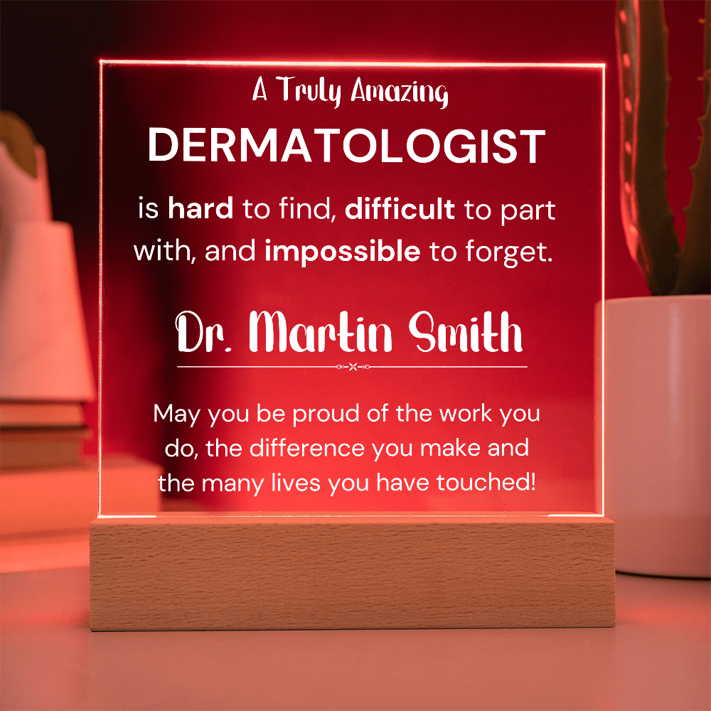 Gift For Dermatologist Personalized Acrylic Plaque