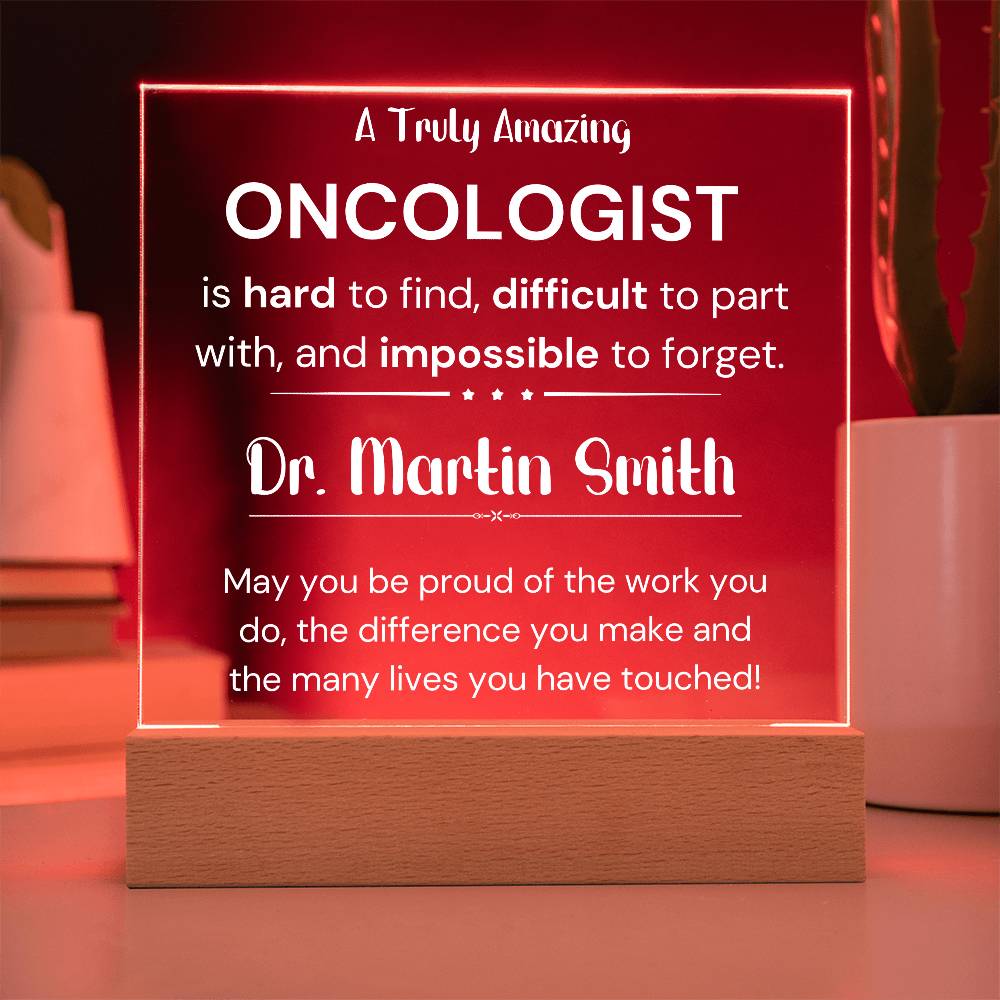 Gift For Oncologist Personalized Acrylic Plaque
