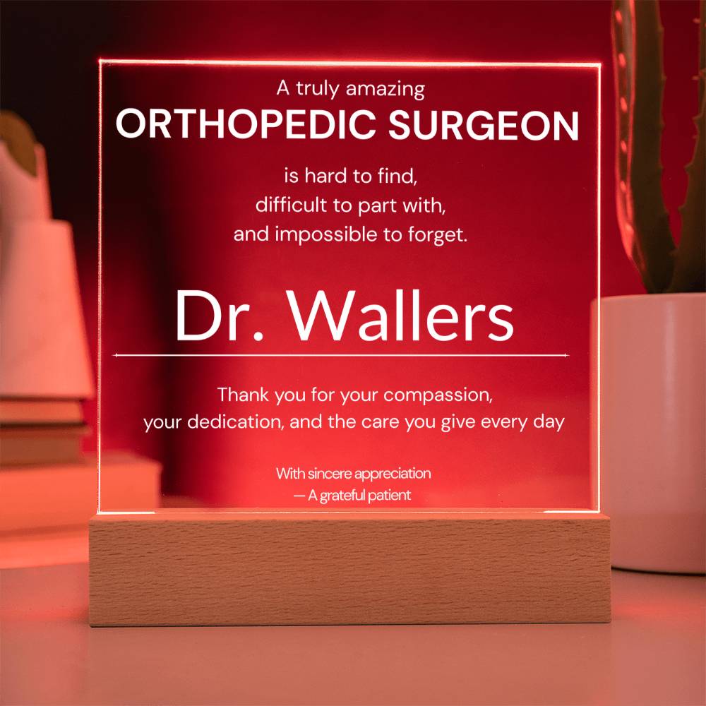 Personalized Orthopedic Surgeon Appreciation Gift from Patient
