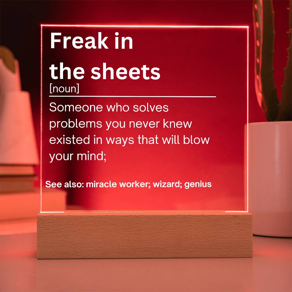 Freak In the Sheets Plaque 1