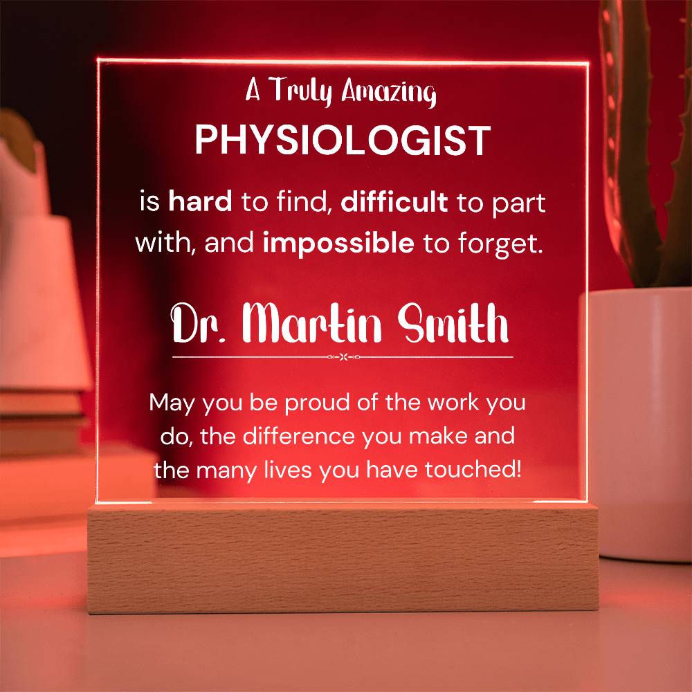 Gift For Physiologist Personalized Acrylic Plaque