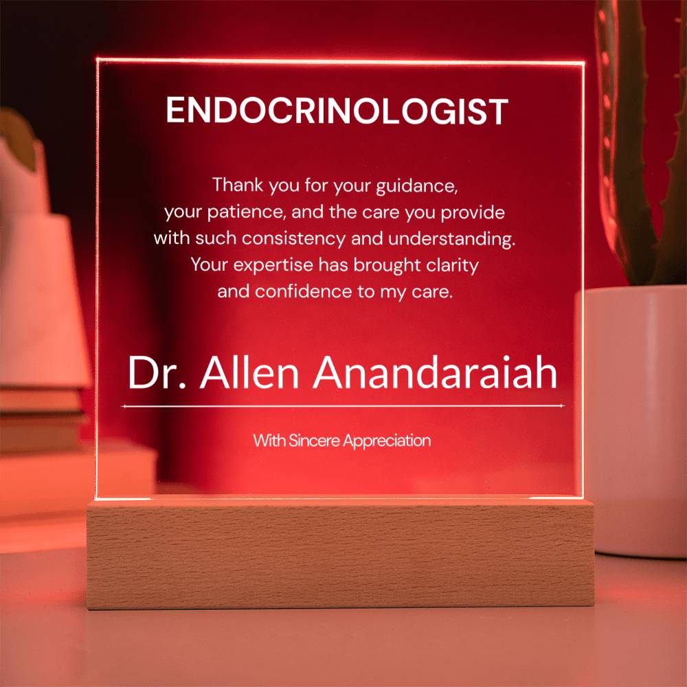 Endocrinologist Appreciation Custom Gift from Patient