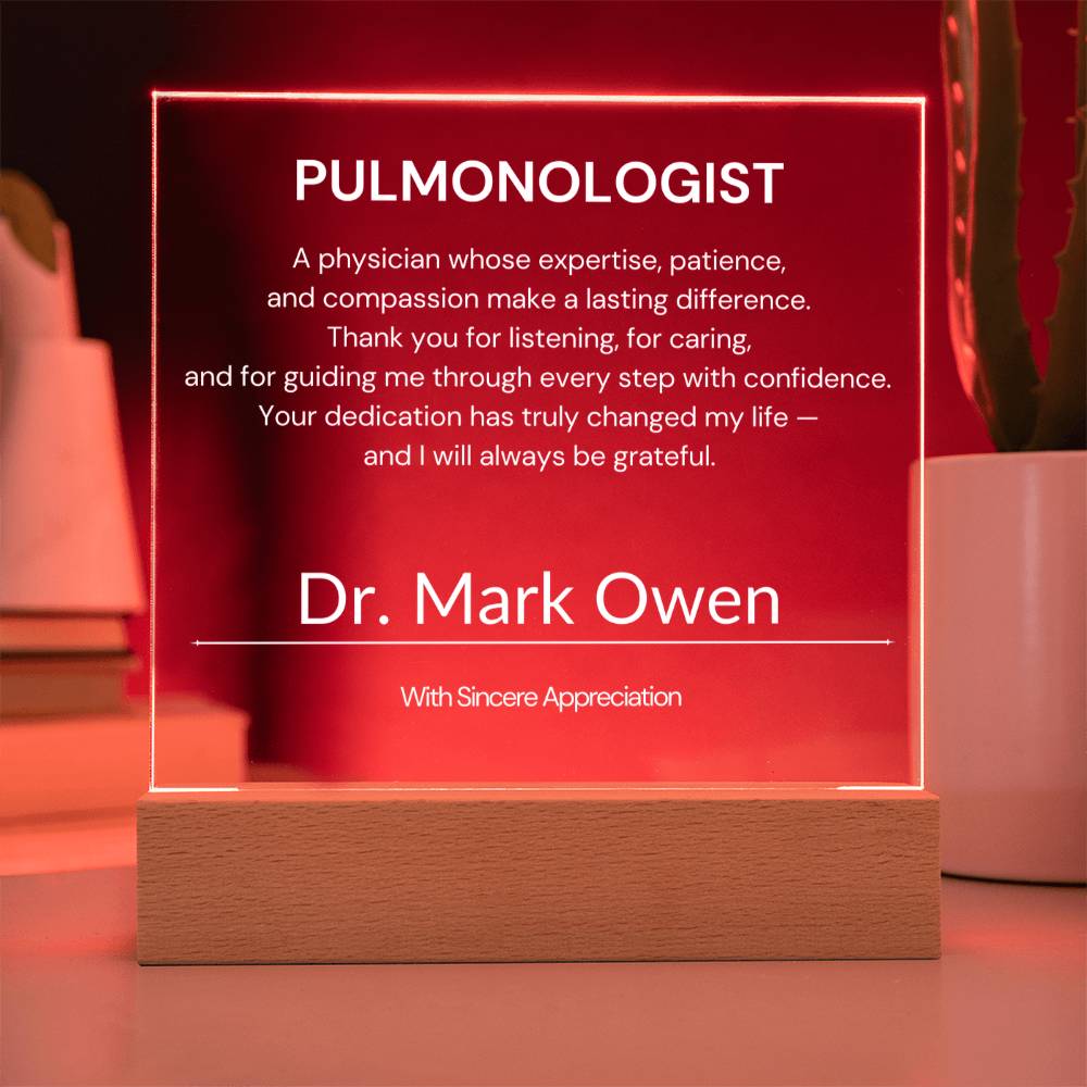 Pulmonologist Appreciation Gift from Patient