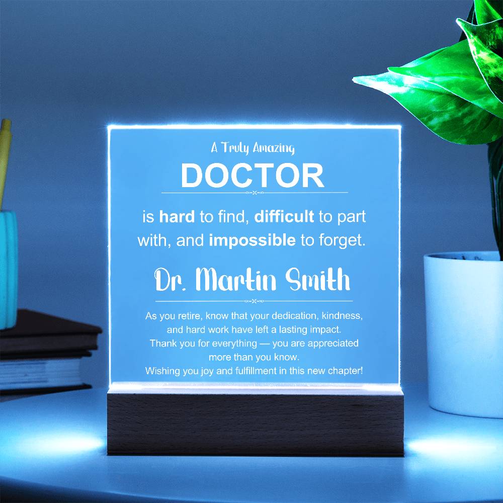 Retirement Gift for Doctor  Acrylic Plaque with Heartfelt Message