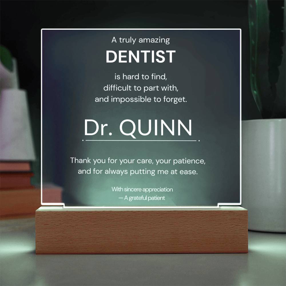 A Truly Amazing Dentist Gift