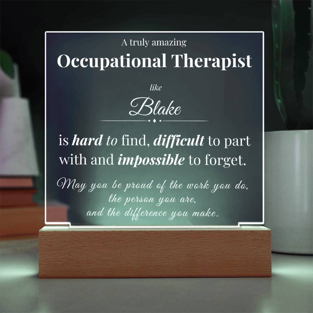 Personalized Acrylic Square Plaque for Occupational Therapist