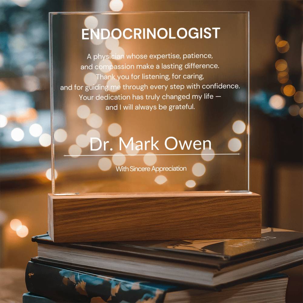 Endocrinologist Appreciation Gift from Patient